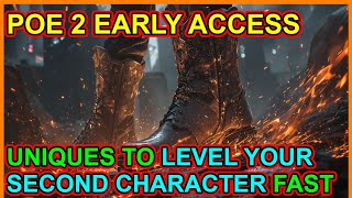 POE 2 - 10 Great Unique Items For Levelling Second Characters. Most Under 10 Exalts. Path of Exile 2