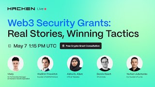 Web3 Security Grants: Real Stories, Winning Tactics