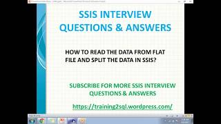 SSIS INTERVIEW QUESTIONS |HOW TO READ DATA FROM FLAT FILE AND SPLIT SSIS | CONDITIONAL SPLIT IN SSIS
