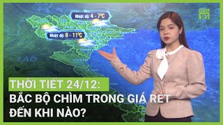 Thời tiết ngày mai 24/12: Bắc Bộ chìm trong giá rét | VTC16
