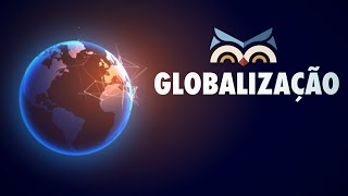 Globalização -Toda Matéria