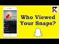 How To See Who Viewed Your Snaps Snapchat