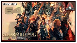 CohhCarnage Plays FFXIV: Stormblood - Episode 64