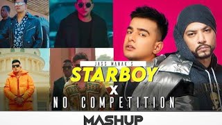 Starboy X No Competition  remix Jass Manak RS Records