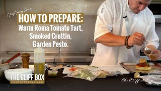 The Cliff Box – Cooking Simplified | Tomato Tart | Cliff at Cap Restaurant, Cap Maison, St. Lucia