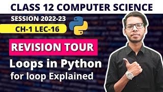 For loop in python | Chapter 1 | Revision Tour | Class 12 Computer Science 2022-23 |