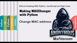 Change MAC address | Making MACChanger with Python | HackVenom