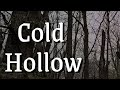 Cold Hollow - Original Horror Story