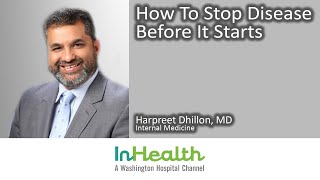 How To Stop Disease Before It Starts