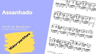 ASSANHADO (Jacob do Bandolim por Hercules Gomes) |VIDEO-PARTITURA|