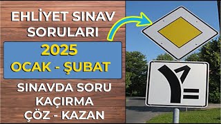 SINAVI GARANTİLEMEK İÇİN İZLE / 2025 OCAK ŞUBAT EHLİYET SINAV SORULARI / 2025 EHLİYET SORULARI