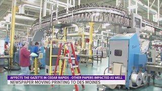 The Gazette will move printing operations to Des Moines