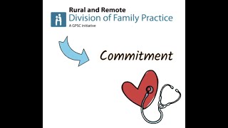 Get to know your...Rural and Remote Division of Family Practice