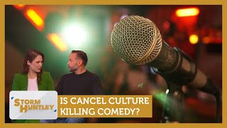 Is cancel culture killing comedy? Feat. Geoff Norcott \u0026 Nicola Thorp | Storm Huntley