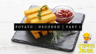 Decoded Potato Chips, Fries, other potato snacks. Are these Good or Bad?