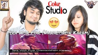 Tera Woh Pyar ( Nawazishein Karam ) || Momina Mustehsan & Asim Azhar, Coke Studio || Indian Reaction