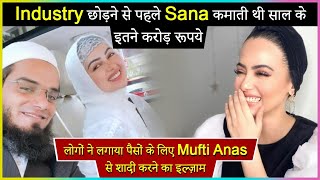 Sana Khan Earned This Much Amount Before Leaving Industry