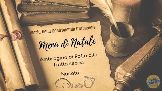 Speciale Menù di Natale Medievale - ArcheoCucina Medievale