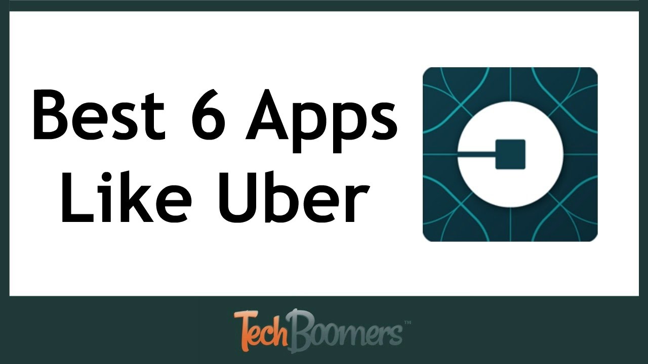 Top 6 Apps Like Uber - YouTube