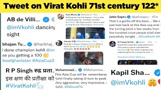 Cricketers reaction on Virat Kohli 122* || cricketers reaction on 71st century #viratkohli #cricket