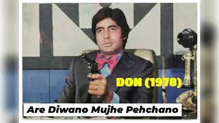 Are Diwano Mujhe Pehchano - High Quality Audio - Don (1978) - Kishore Kumar - Kalyanji Anandji