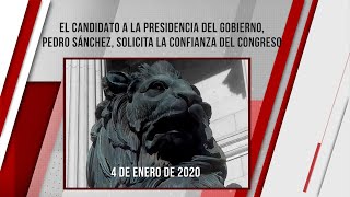 El candidato a presidir el Gobierno solicita la confianza del Congreso (04/01/2020)