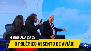 O POLÊMICO ASSENTO DE AVIÃO | A SIMULAÇÃO