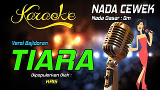 Karaoke TIARA Kris Nada Wanita