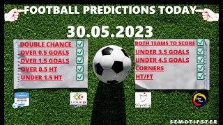 Football Predictions Today (30.05.2023)|Today Match Prediction|Football Betting Tips|Soccer Betting