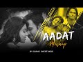 Aadat Mashup | Suraj Shertukde | Aadat | Toh Phir Aao | Woh Lamhe