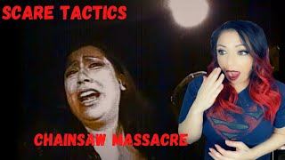 SCARE-TACTICS: Chainsaw Massacre