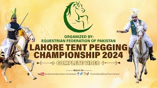 Lahore Tent Pegging Championship 2024 ||| Organized By EFP ||| Complete Video