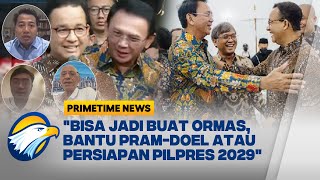 Kejutan Anies-Ahok, Pengamat Menduga Hal Besar Ini Terjadi di 2025