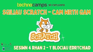 Tiwtorial Scratch - Blociau Edrychiad Rhan 2