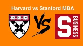 Harvard vs  Stanford - MBA Admit