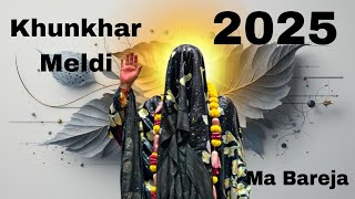 khunkhar meldi ma pravachan video bareja