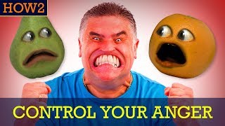 HOW2: How to Control Your Anger