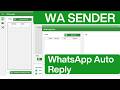 WA Sender v5 1 1 — How to Setup WhatsApp Auto Reply  Step by Step Tutorial 2026
