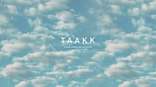 TAAKK Autumn-Winter 2025 Collection