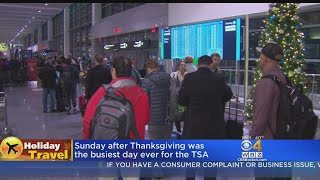 Sunday After Thanksgiving Was TSA's Busiest Travel Day Ever