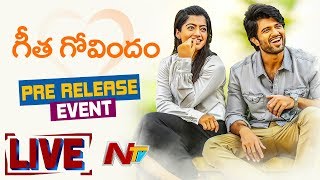 Geetha Govindam Pre Release Event LIVE | Vijay Deverakonda | Rashmika Mandanna | NTV
