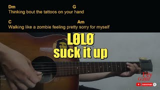 LØLØ - suck it up Guitar Chords cover