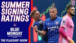 📊 WHICH IPSWICH SUMMER SIGNING HAS IMPRESSED THE MOST? | Blue Monday Flagship Show | #itfc