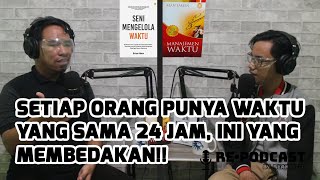 RE-PODCAST: #ResensiBukuBagus E07 - Buku Manajemen Waktu dan Seni Mengelola Waktu