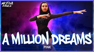 A Million Dreams - Pink (The Greatest Showman) | Motiva Dance (Coreografia)