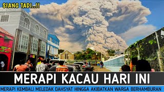 BENCANA ALAM HARI INI~ BRUTAL❗LEDAKAN MERAPI TAK SEPERTI BIASANYA, WASPADA BAHAYA DIDEPAN MATA