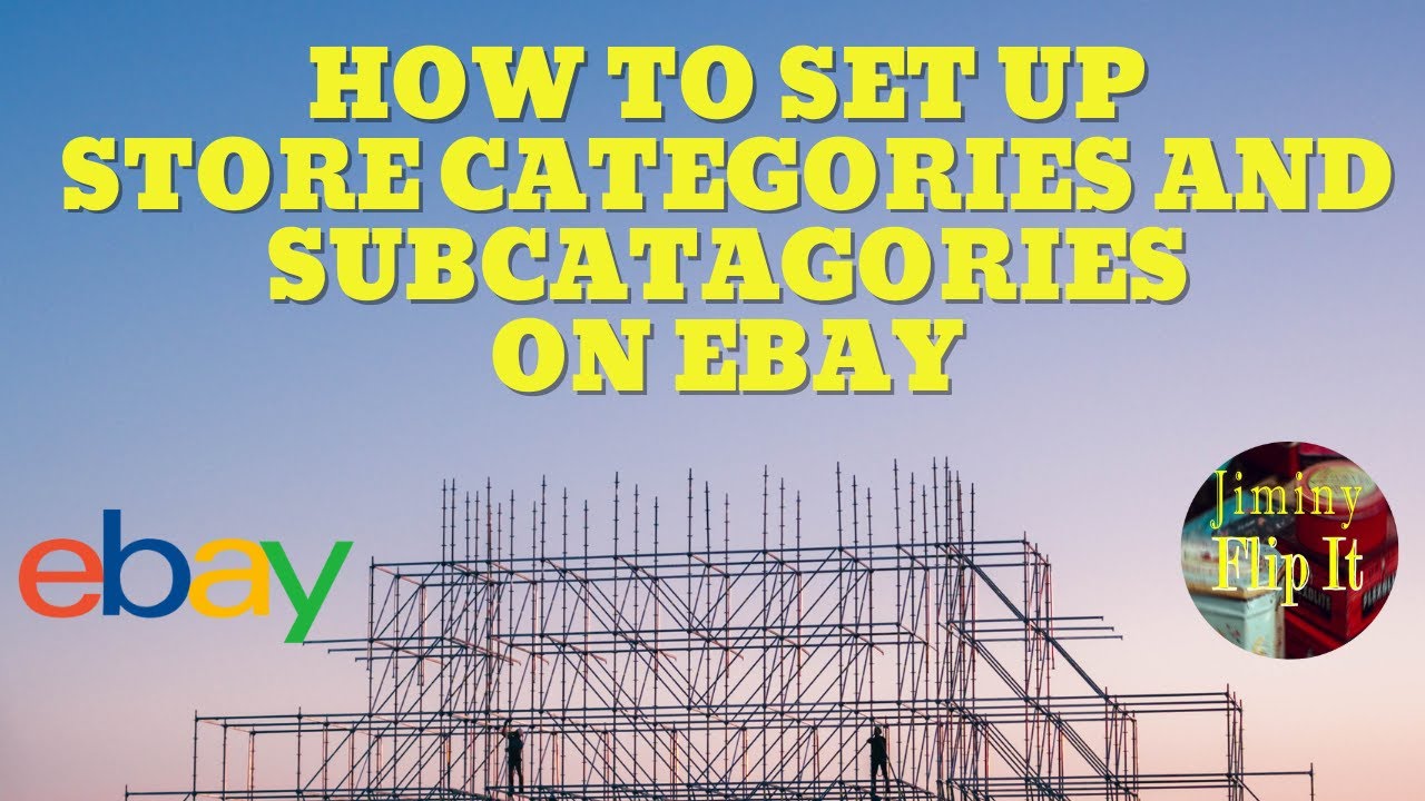 EBay Store Category Setup - YouTube