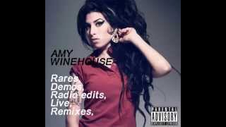 Amy Winehouse: Rares, Demos, Remixes Vol. 1 (FIXED LINK)