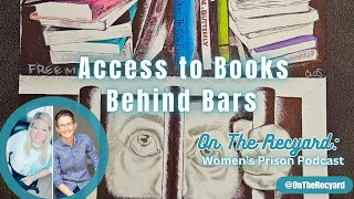 Access to Books Behind Bars