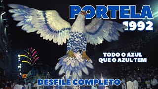 PORTELA 1992 | TODO O AZUL QUE O AZUL TEM | DESFILE COMPLETO | CARNAVAL RIO DE JANEIRO